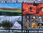 Provokativni plakati: 'Ima Veleža, ima Starog Mosta, nestale su ustaše k'o i Herceg Bosna'