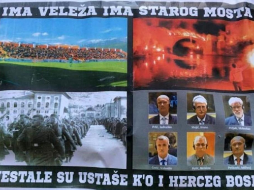 Provokativni plakati: 'Ima Veleža, ima Starog Mosta, nestale su ustaše k'o i Herceg Bosna'