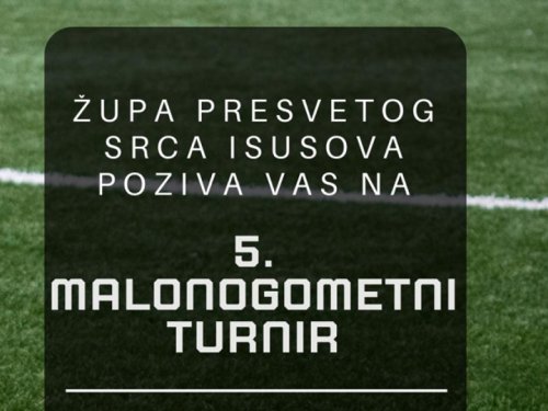 Župa Prozor: Poziv na 5. malonogometni turnir