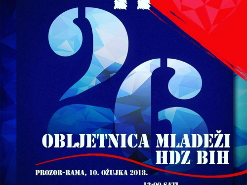 26. obljetnica osnivanja Mladeži HDZ-a BiH obilježit će se u Rami