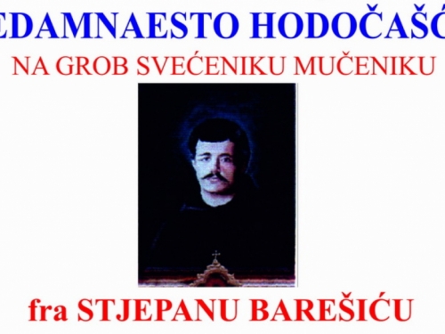 Najava: 17. hodočašće na grob fra Stjepanu Barešiću