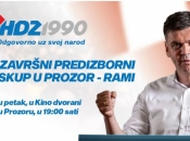 HDZ 1990: Poziv na završni predizborni skup u Prozor-Rami