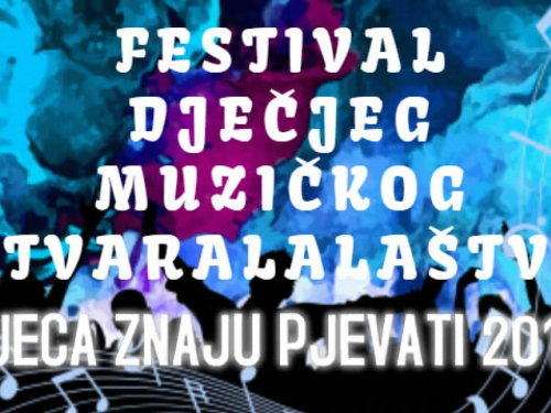 Prijavite se na festival: ''Djeca znaju pjevati''