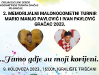 NAJAVA: 2. Memorijalni malonogometni turnir Mario Manjo Pavlović i Ivan Pavlović Gračac 2023.