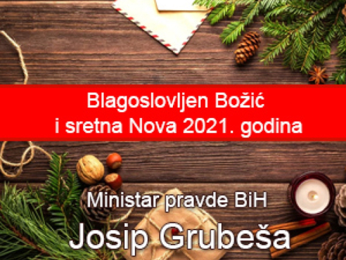 Božićna čestitka ministra pravde BiH dr. sc. Josipa Grubeše