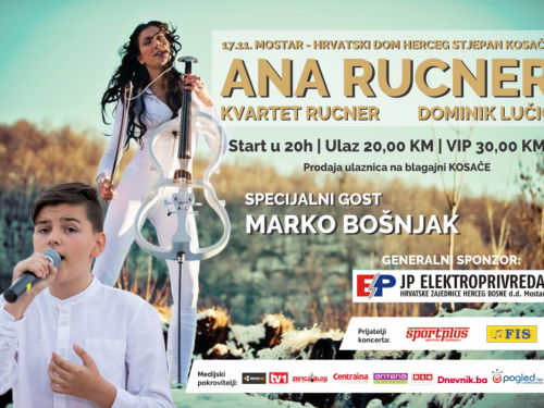 U prodaji ulaznice za koncert Ane Rucner i Marka Bošnjaka u Mostaru