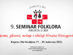 NAJAVA: Deveti Seminar folklora Hrvata u BiH