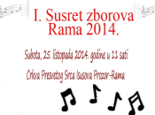 NAJAVA: I. Susret zborova Rama 2014.