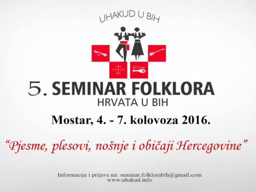 NAJAVA: Peti Seminar folklora Hrvata u BiH