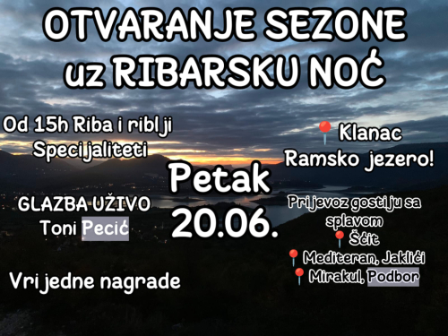 POZIV: Ribarska noć na Ramskom jezeru