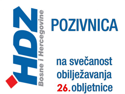 Poziv na obilježavanje 26. obljetnice osnivanja HDZ-a BiH u Rami