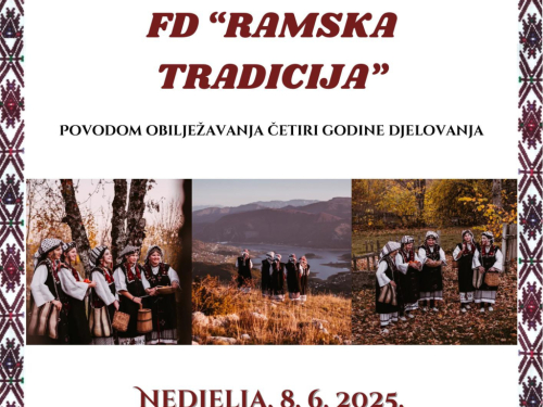 Folklorno društvo ''Ramska tradicija'' obilježava četiri godine rada svečanim nastupom