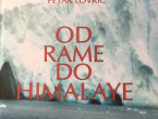 Poziv na promociju knjige Petra Lovrića - ''Od Rame do Himalaye''