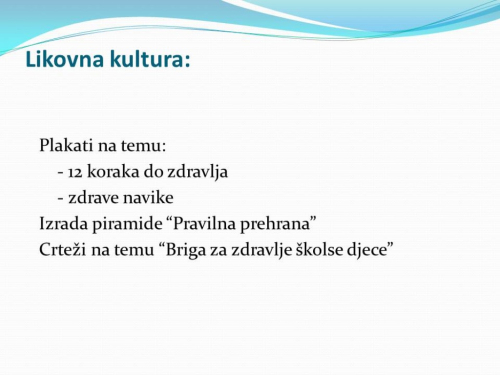 Projektna nastava: Briga o zdravlju školske djece